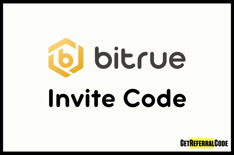 Bitrue Invite Code Bitrue Invite Code