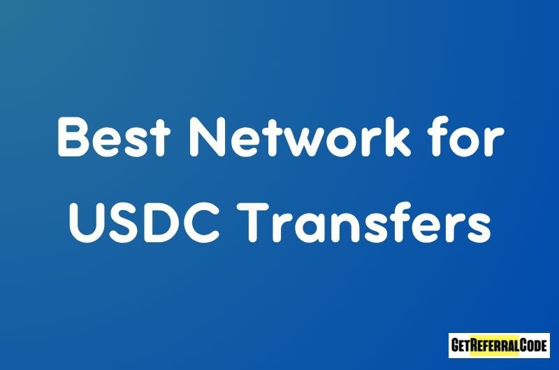 Best Network for USDC Transfers