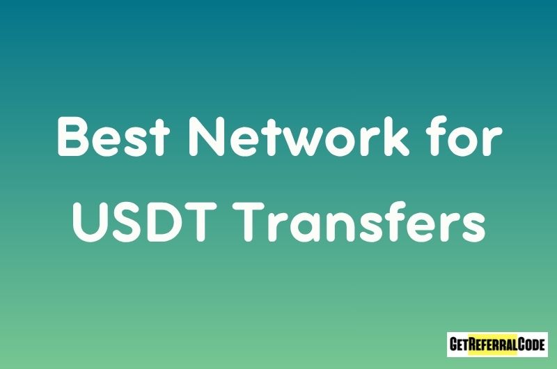 Best Network for USDT Transfers